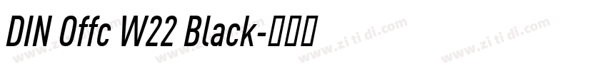 DIN Offc W22 Black字体转换